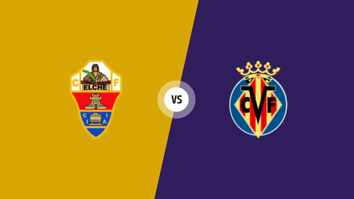 Elche vs Villarreal CF prediction