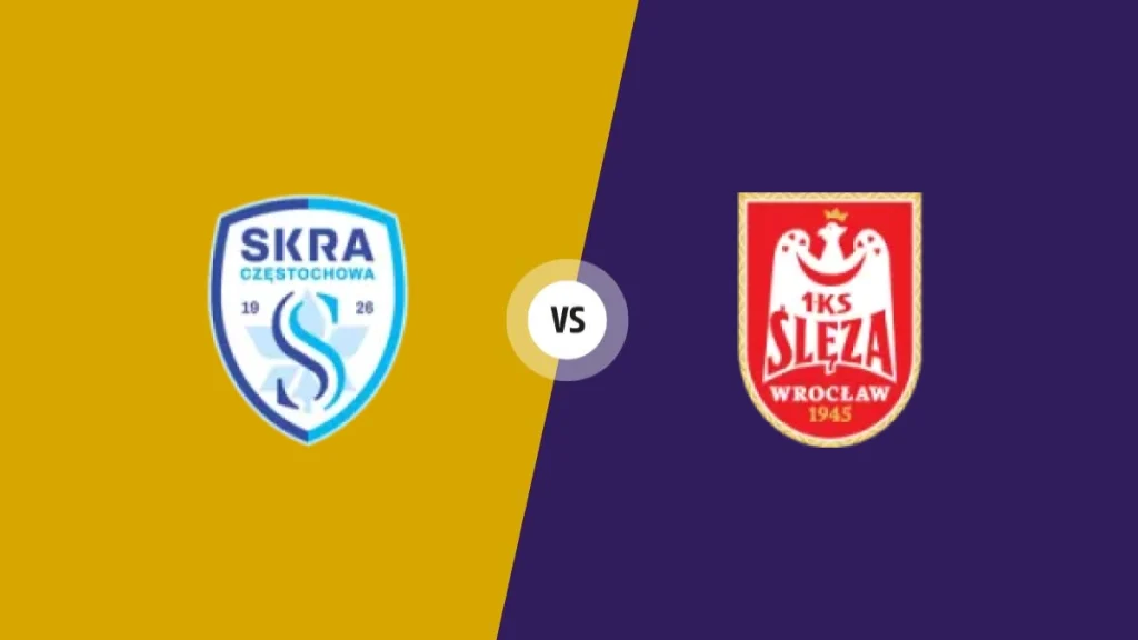 Skra Czestochowa vs Ks Sleza Wroclaw prediction